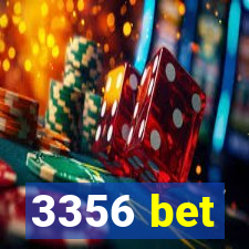 3356 bet